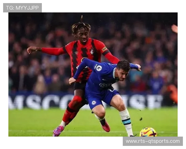 切尔西主场2-2战平伯恩茅斯，近7轮联赛仅取1胜